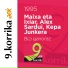 Maixa eta Ixiar, Alex Sardui, Kepa Junkera