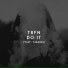 TRFN feat. Siadou