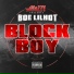Boe Lil Hot feat. Boe Ace
