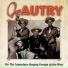 Gene Autry, The Cass County Boys