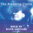 The Amazing Cattle
