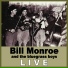 Bill Monroe & His Bluegrass Boys