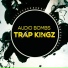 Trap Kingz