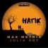 Max Metrix, Julia Art