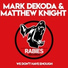 Matthew Knight, Mark Dekoda