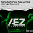 Mino Safy Pres. Pure Amine