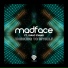 Madface feat. Isaac Evans