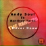Andy Soul feat. Matthew Yates