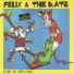 Felix and The Katz
