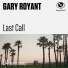 Gary Royant