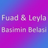 Fuad feat. Leyla