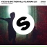 Yves V, Matthew Hill, Adrian Lux