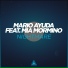 Mario Ayuda feat. Mia Mormino