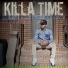 NY Bangers, Trav MBB, Killa Time