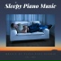 Sleepy Piano Music
