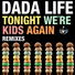 Dada Life