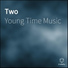 Young Time Music