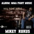 Mikey Rukus