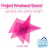 Project Weekend Sound