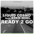 Liquid Cosmo feat. Eden Noel