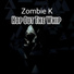 Zombie K