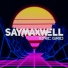 SayMaxWell