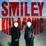 Smiley, Killa Fonic