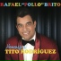 Rafael "Pollo" Brito