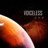 Voiceless