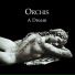Orchis - A Dream [2013]