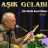 Aşık Gülabi