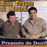 Dino Franco e Mouraí