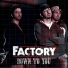 Factory Band feat. Mike Organiz feat. Mike Organiz