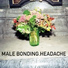Male Bonding
