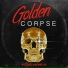 Golden Corpse