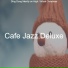 Cafe Jazz Deluxe