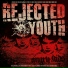 Rejected Youth