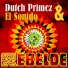 Dutch Primez, El Sonido