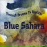 Blue Sahara