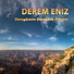 Derem Eniz feat. Muhlis Geçmiş