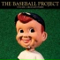 The Baseball Project