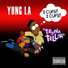 Yung L.A.