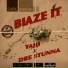 Tajji, Dre Stunna