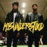 Misunderstood