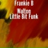 Frankie B Walton