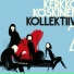 Kerkko Koskinen Kollektiivi