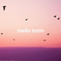 Mello Tonin