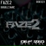 Faze2