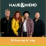 MAUD & MÆND