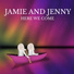 Jamie and Jenny